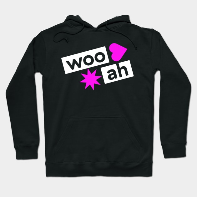 WOO! AH! Hoodie by PepGuardi